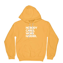 Nobody Cares Work Harder Hoodie Nobody Cares Hoodie Work Harder Hoodie