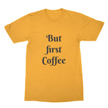 But First Coffee Shirt Coffee Lover Shirt Funny Coffee Tshirt