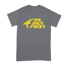 Han Shot First Shirt