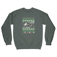 Ya Done Messed up A-A-Ron Sweater Christmas Ya Done Messed Up Aaron Christmas Sweatshirt