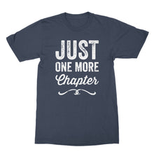 Just One More Chapter T Shirt Reading Lover T-Shirt