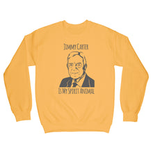 Jimmy Carter Sweatshirt Jimmy Carter Is My Spirit Animal Sweatshirt