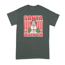 OMG Santa I Know Him Shirt Santa I Know Him Shirt