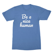 Be A Nice Human Tshirt Be Kind T Shirt Nice Human Tshirt