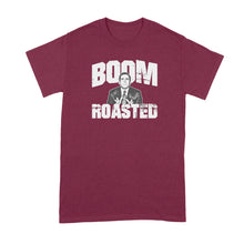 Boom Roasted Tshirt Michael Scott Boom Roasted Shirt