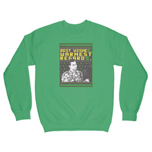 Best Wishes Warmest Regards Sweatshirt David Rose Sweatshirt