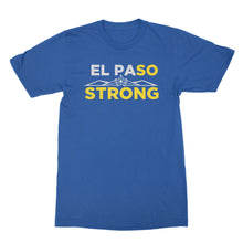El Paso Strong Tshirt I Love El Paso Shirt
