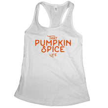 Pumpkin Spice Life Tank Womens Pumpkin Spice Tank