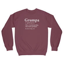 Grumpa Sweatshirt Grumpa Like a Regular Grandpa Only Grumpier Sweatshirt