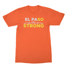El Paso Strong Tshirt I Love El Paso Shirt