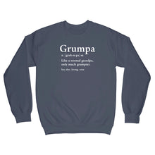 Grumpa Sweatshirt Grumpa Like a Regular Grandpa Only Grumpier Sweatshirt