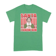OMG Santa I Know Him Shirt Santa I Know Him Shirt