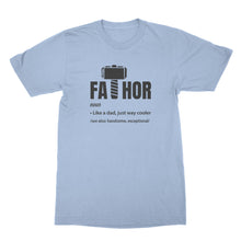 Fa Thor T Shirt Fa-thor Like Dad Just Way Mightier Hero T Shirts