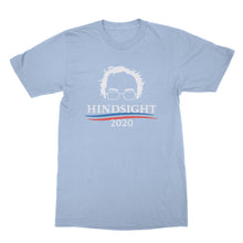 Hindsight 2020 Bernie T Shirt Hindsight 2020 Bernie Sanders Tshirt