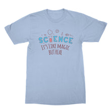 Science Its Like Magic But Real T Shirt Funny Science Shirts Science Matters Shirt