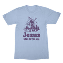 Jesus Still Loves Me T Shirt Jesus Tshirt Cute Christian Tees Jesus Loves Me Shirt