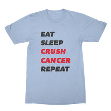 Eat Sleep Crush Cancer Repeat Shirt Fck Cancer Shirt