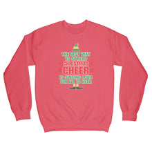 The Best Way to Spread Christmas Cheer Sweatshirt Best Way to Spread Christmas Cheer Sweatshirt
