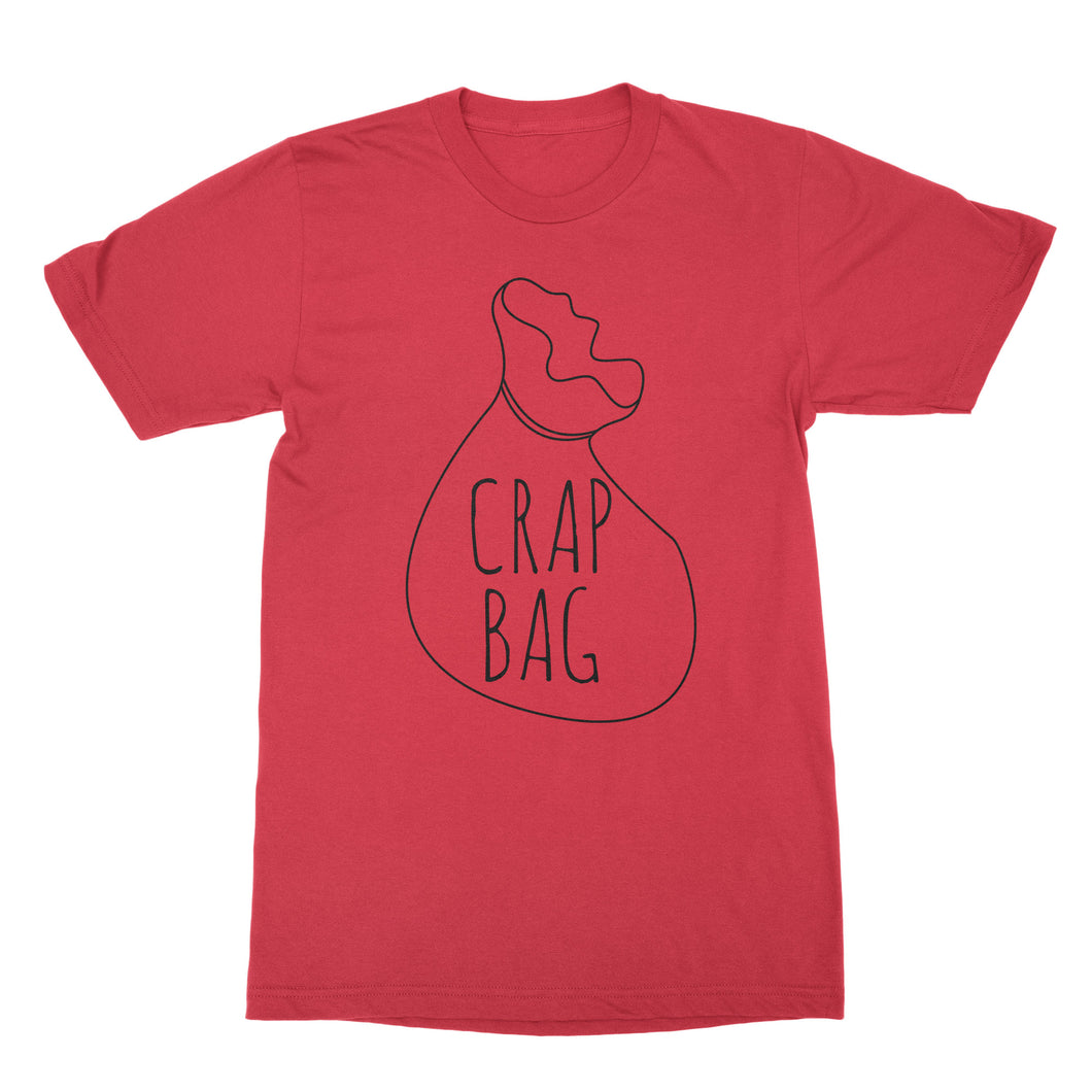 Crap Bag T-Shirt Friends Shirt Crap Bag Coffee Tee