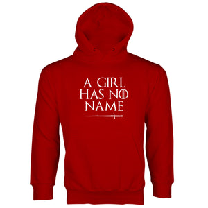 A Girl Has No Name Hoodie Arya Stark Hoodie