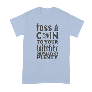 Toss a Coin to Your Witcher Shirt