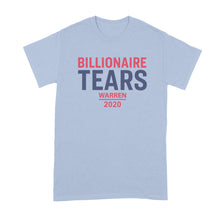Elizabeth Warren Billionaire Tears Shirt Warren Billionaire Tears 2020 Tshirt