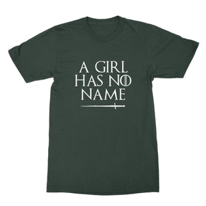 A Girl Has No Name Tshirt Arya Stark Shirt