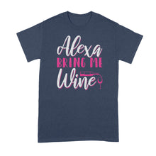 Alexa Bring Me Wine T Shirt Moira Rose Shirt