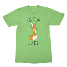 Oh for Fox Sake Shirt Funny Animal Shirts