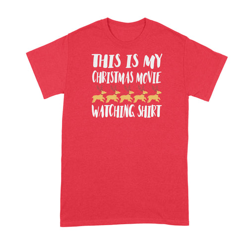 This Is My Christmas Movie Watching Shirt Christmas Watching Shirt
