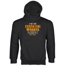 Essential Worker Hoodie Im An Essential Worker Hoodie