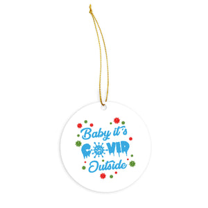 Baby Its Covid Outside Ornament Funny Quarantine Christmas Ornaments