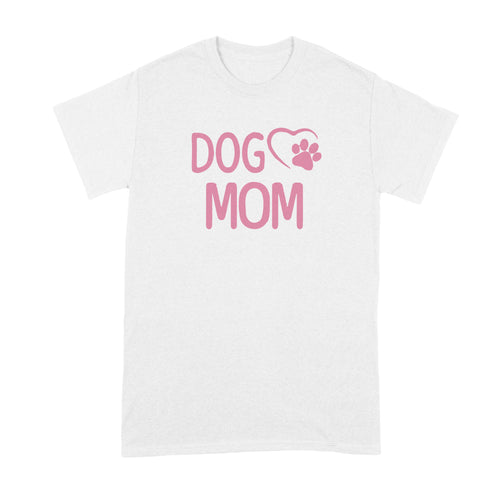 Dog Mom Shirt Best Dog Mom Ever Tshirt