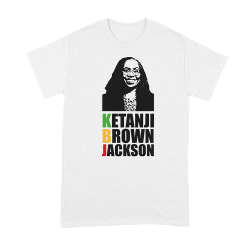 Ketanji Brown Jackson Shirt KBJ Tshirt Justice