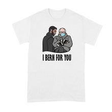 I Bern For You Shirt Simon Basset Tshirt Duke of Hastings Bernie
