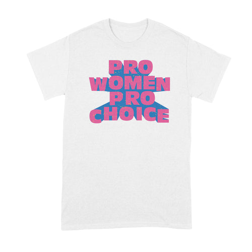 Pro Women Pro Choice Shirt 1973 Protect Roe v Wade Tshirt My Body My Choice T-shirt