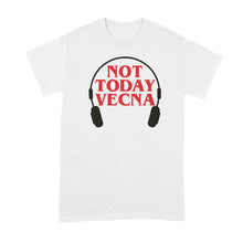 Not Today Vecna Shirt With Headphones Tshirt