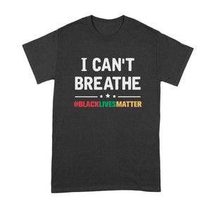 I Cant Breathe T Shirt Justice for George Floyd I Cant Breathe BLM Shirt