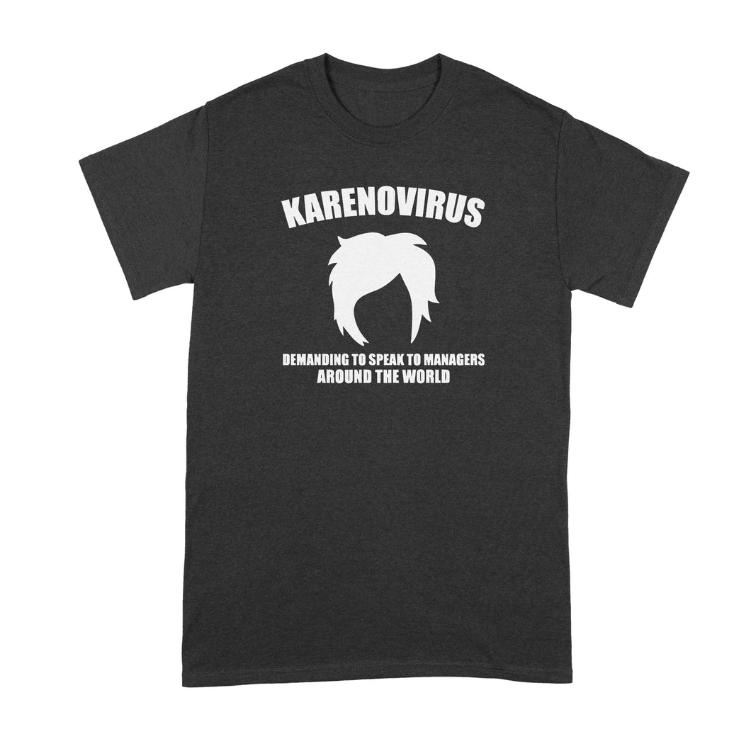 Karenovirus Karen Funny Shirt Karen Meme Shirt
