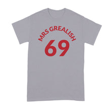 Mrs Grealish Shirt Mrs Grealish 69 Shirt
