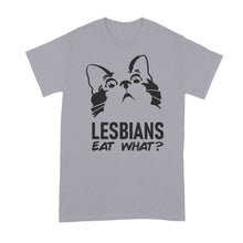 Lesbians Eat What Shirt Funny Lesbian Shirts LGBTQ Tshirt