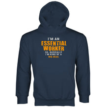 Essential Worker Hoodie Im An Essential Worker Hoodie