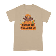 Gobble Me Swallow Me Shirt Gobble Me Swallow Me Thanksgiving Tshirt