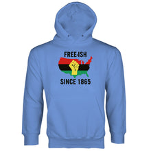Freeish Since 1865 Hoodie Juneteenth Hoodie Black History Hoodie