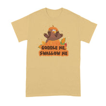 Gobble Me Swallow Me Shirt Gobble Me Swallow Me Thanksgiving Tshirt