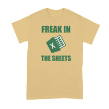 Freak in the Sheets Shirt Funny Spreadsheet T-Shirt Accountant Tshirt Spreadsheets Gift