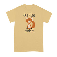 Oh for Fox Sake Tshirt Funny Fox Shirt Fox Pun T-Shirt