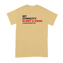 My Ethnicity Is Not A Virus Asian Lives Matter Mug Racism is a Virus Coffee Cup Anti Racism Gift