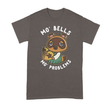 Tom Nook Shirt Mo Bells Mo Problems T Shirt Forever a Loan