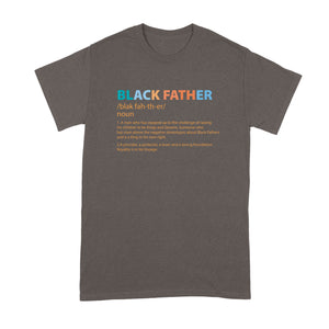 Black Father Definition Shirt Black Fathers Tshirt